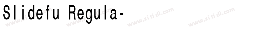 Slidefu Regula字体转换 Slidefu Regula字体转换